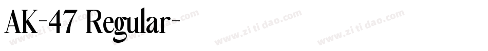 AK-47 Regular字体转换